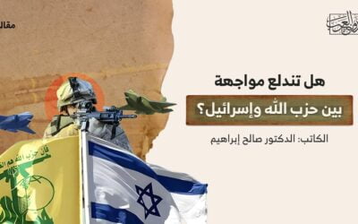 هل تندلع مواجهة بين حزب الله وإسرائيل؟